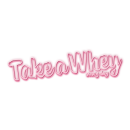 Take A Whey